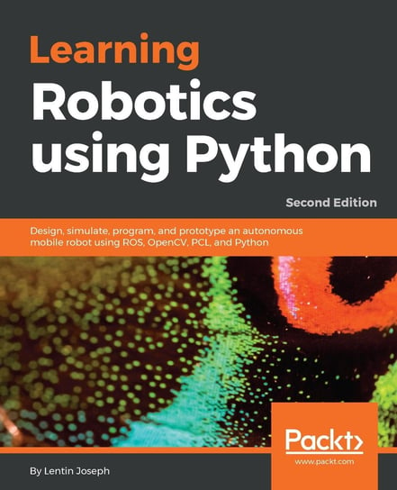 Learning Robotics using Python Joseph Lentin