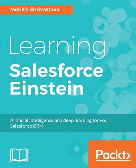 Learning Salesforce Einstein Mohith Shrivastava