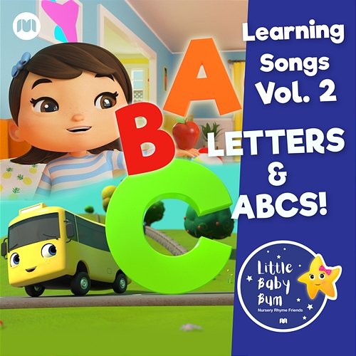 Learning Songs, Vol. 2 - Letters & ABCs! Little Baby Bum Nursery Rhyme Friends