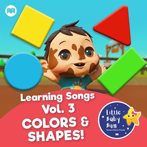 Learning Songs, Vol. 3 - Colors & Shapes! Little Baby Bum Nursery Rhyme Friends