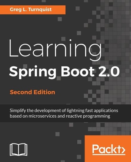 Learning Spring Boot 2.0 - Second Edition Greg L. Turnquist