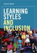 Learning Styles and Inclusion Reid Gavin