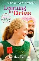 Learning to Drive (Movie Tie-In Edition): And Other Life Stories Pollitt Katha