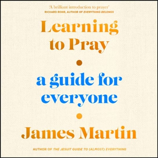 Learning to Pray Martin James