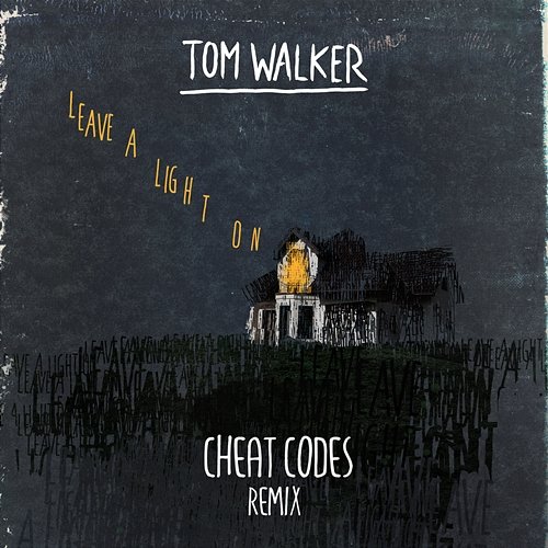 Leave a Light On Tom Walker
