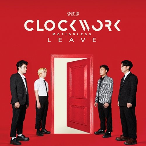 LEAVE Clockwork Motionless