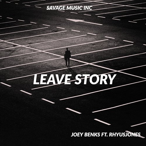Leave Story Joey Benks feat. RhyusJones
