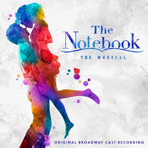 Leave The Light On (From The Notebook: Original Broadway Cast Recording) Ryan Vasquez, Original Broadway Cast of The Notebook