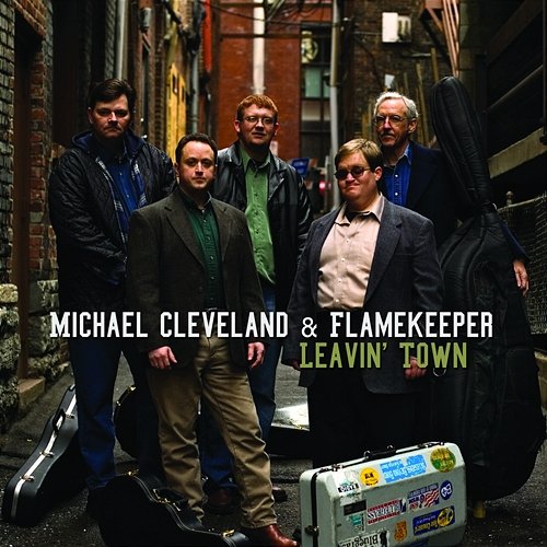 Leavin' Town Michael Cleveland, Flamekeeper