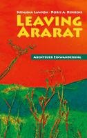 Leaving Ararat Behrens Doris A., Lawson Susanna