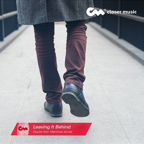 Leaving It Behind Dazzle feat. Matthew James