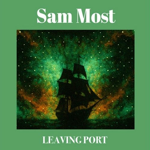 Leaving Port Sam Most