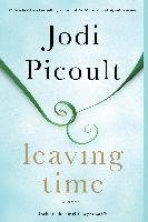 Leaving Time (with Bonus Novella Larger Than Life) Picoult Jodi