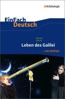 Leben des Galilei. EinFach Deutsch ...verstehen Brecht Bertolt, Peter Tanja, Osterfeld Lars