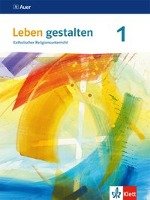 Leben gestalten. 5./6.Schuljahr. Schülerbuch. Ausgabe S für Gymnasien Klett Ernst /Schulbuch, Klett Ernst Verlag Gmbh