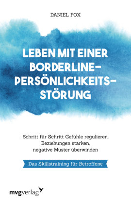 Leben mit einer Borderline-Persönlichkeitsstörung mvg Verlag