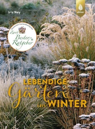 Lebendige Gärten im Winter Verlag Eugen Ulmer