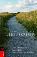 Lebenskrisen Dorst Brigitte