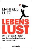 Lebenslust Lutz Manfred