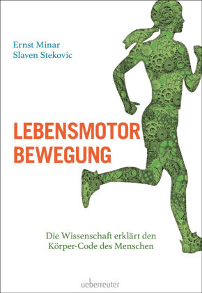 Lebensmotor Bewegung Carl Ueberreuter Verlag