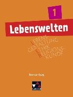 Lebenswelten 1 Brandenburg. Lehrbuch Akarsu Selim, Karallus Alexander, Kullmei Sebastian, Muller Steffi, Wagner Lorenz