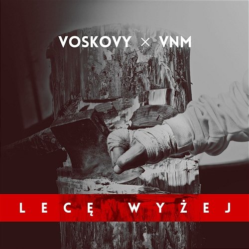 Lecę Wyżej feat. VNM Voskovy