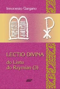 Lectio Divina 17. Do Listu do Rzymian 3 Gargano Innocenzo
