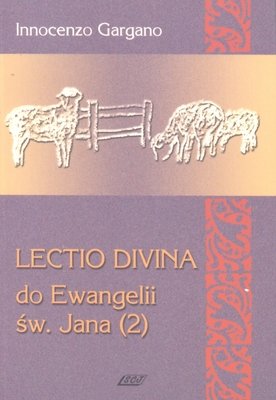 Lectio divina do Ewangelii św. Jana (2). Tom 7 Gargano Innocenzo