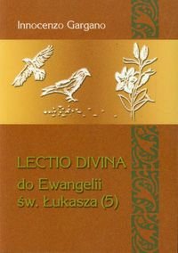 Lectio Divina do Ewangelii św. Łukasza Gargano Innocenzo