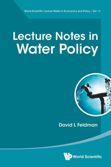 Lecture Notes In Water Policy Opracowanie zbiorowe