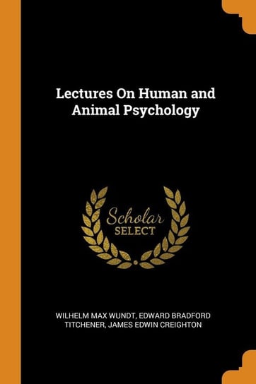 Lectures On Human and Animal Psychology Wundt Wilhelm Max