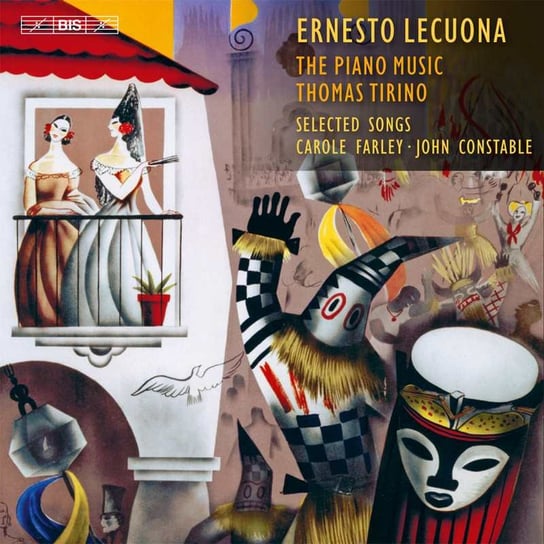 Lecuona: Piano Music and Selected Songs Tirino Thomas, Farley Carole, Constable John