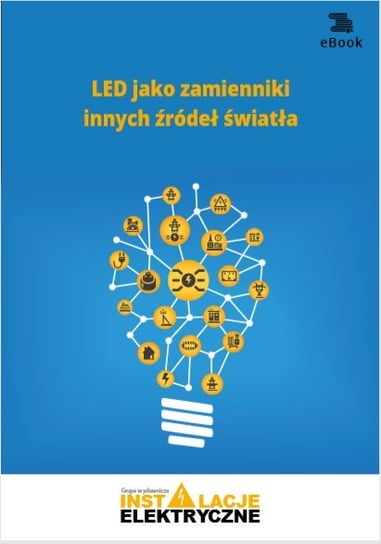 LED jako zamienniki innych źródeł światła - ebook PDF Strzyżewski Janusz