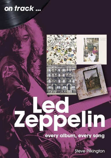 Led Zeppelin on track Steve Pilkington