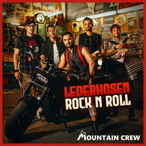 Lederhosen Rock n Roll Mountain Crew