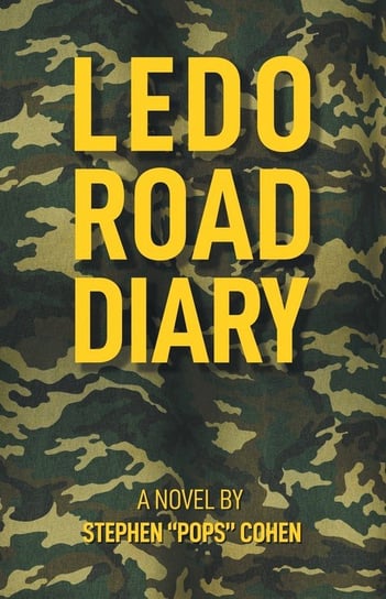 Ledo Road Diary Cohen Stephen