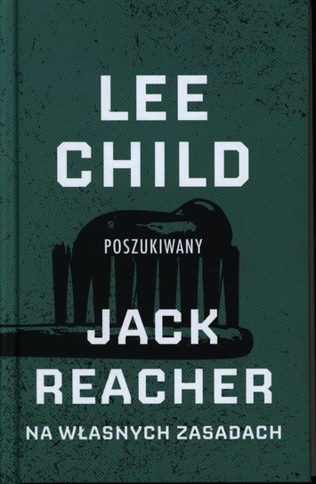Lee Child Kolekcja Ringier Axel Springer Polska Sp. z o.o.