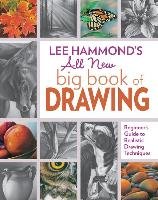 Lee Hammond's All New Big Book of Drawing Hammond Lee