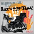 LEE ‘SCRATCH; PERRY & FRIENDS The Black Ark Years (The Jamaican 7”s) Various Artists