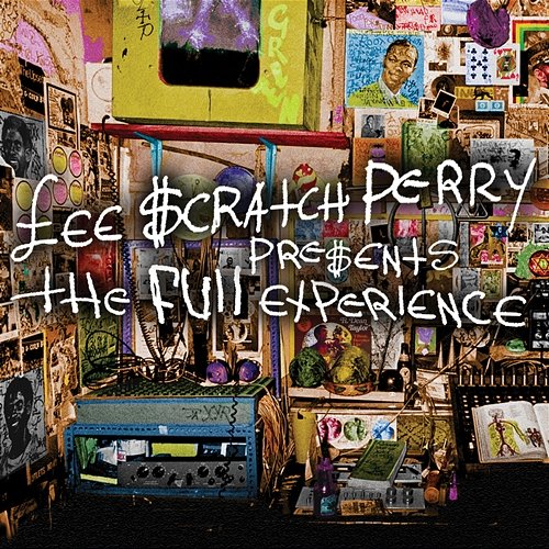 Lee "Scratch" Perry Presents The Full Experience Lee "Scratch" Perry, Candy McKenzie & The Full Experience