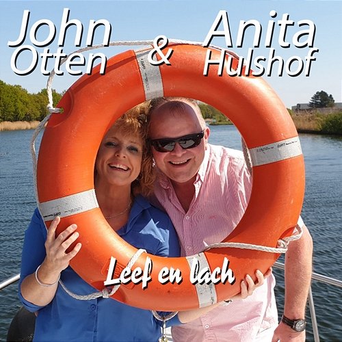 Leef & Lach Anita Hulshof and John Otten