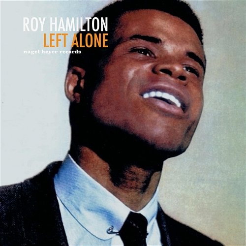 Left Alone Roy Hamilton