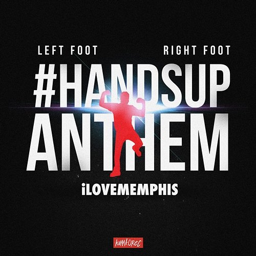 Left Foot, Right Foot (#HandsUpAnthem) iLoveMemphis