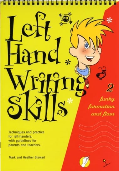 Left Hand Writing Skills: Funky Formation and Flow Stewart Mark Allyn