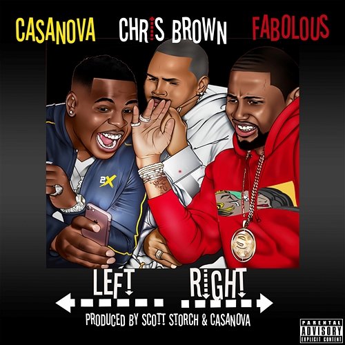 Left, Right Casanova feat. Chris Brown, Fabolous