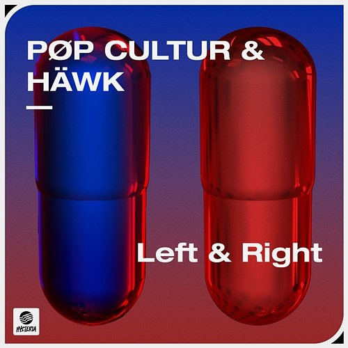 Left & Right PØP CULTUR & HÄWK