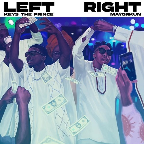 Left Right Mayorkun, Keys the Prince