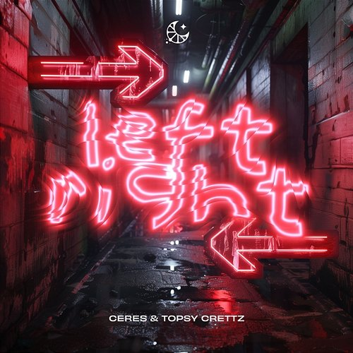 Left Right Ceres, Topsy Crettz & LEMON DROPS