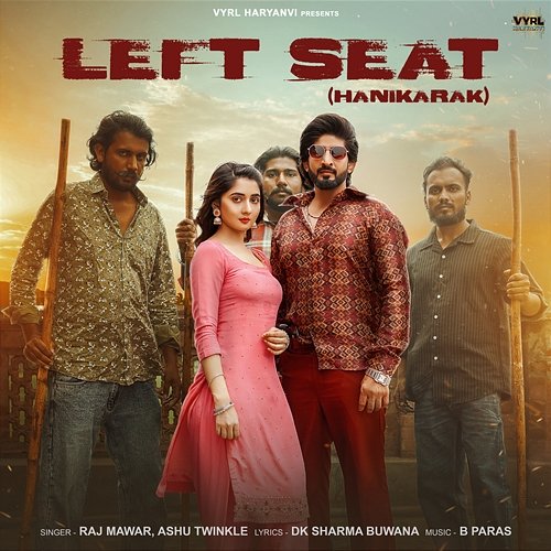 Left Seat Raj Mawar, Ashu Twinkle