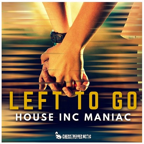 Left To Go House Inc Maniac